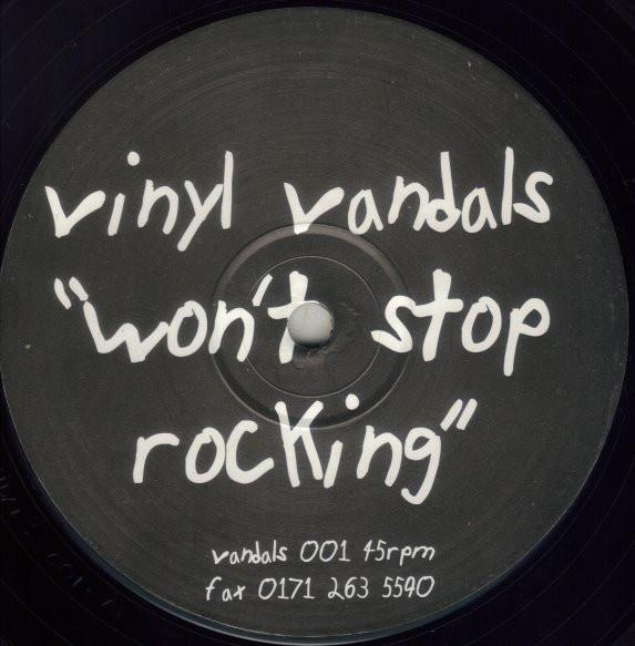Vinyl Vandals - Won't Stop Rocking / 2-3 Break