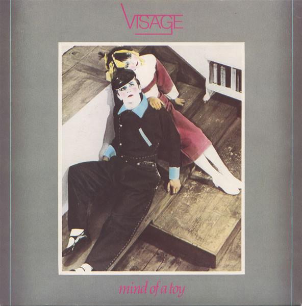 Visage - Mind Of A Toy