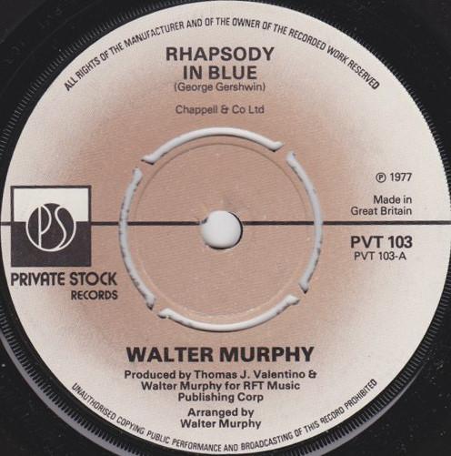 Walter Murphy - Rhapsody In Blue / Fish Legs