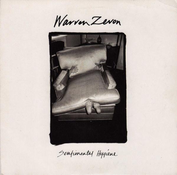 Warren Zevon - Sentimental Hygiene