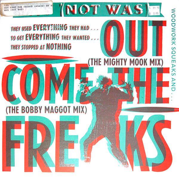 Was (Not Was) - Out Come The Freaks (Again)