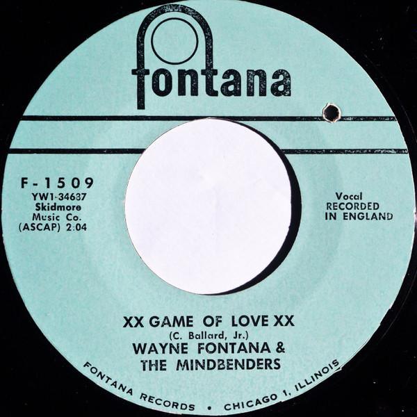 Wayne Fontana & The Mindbenders - Game Of Love / One More Time