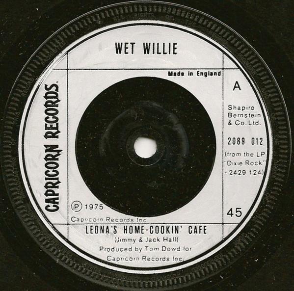 Wet Willie - Leona's Home-Cookin' Cafe 