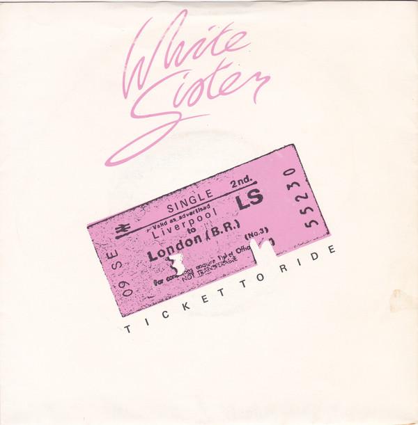 White Sister - Ticket To Ride