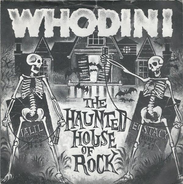 Whodini - The Haunted House Of Rock