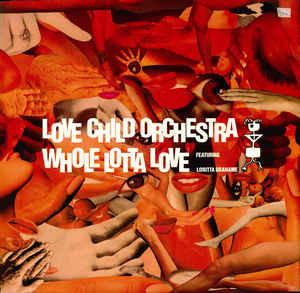  - Whole Lotta Love