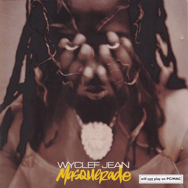 Wyclef Jean - Masquerade