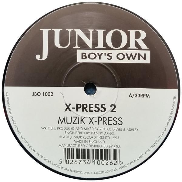 X-Press 2 - Muzik X-Press / London X-Press