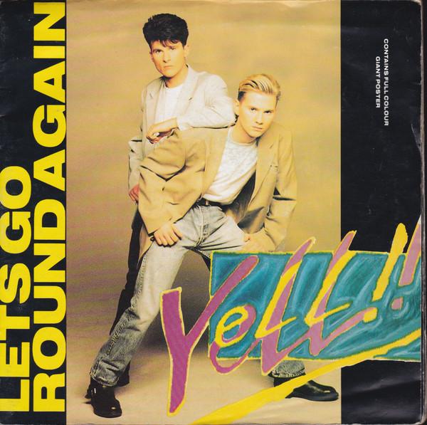Yell! - Let's Go Round Again