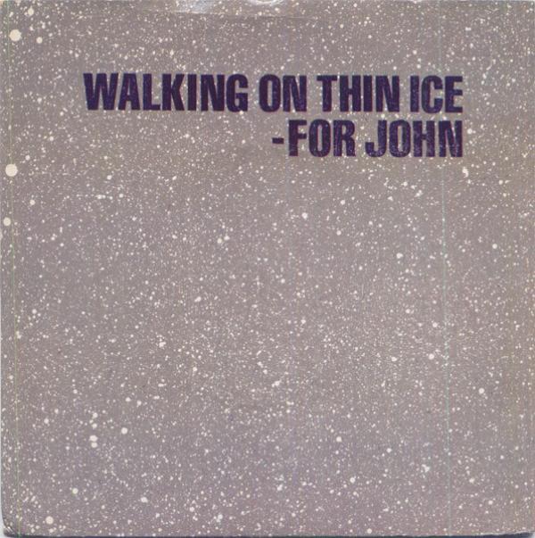 Yoko Ono - Walking On Thin Ice