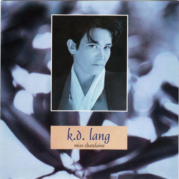 k.d. lang - Miss Chatelaine